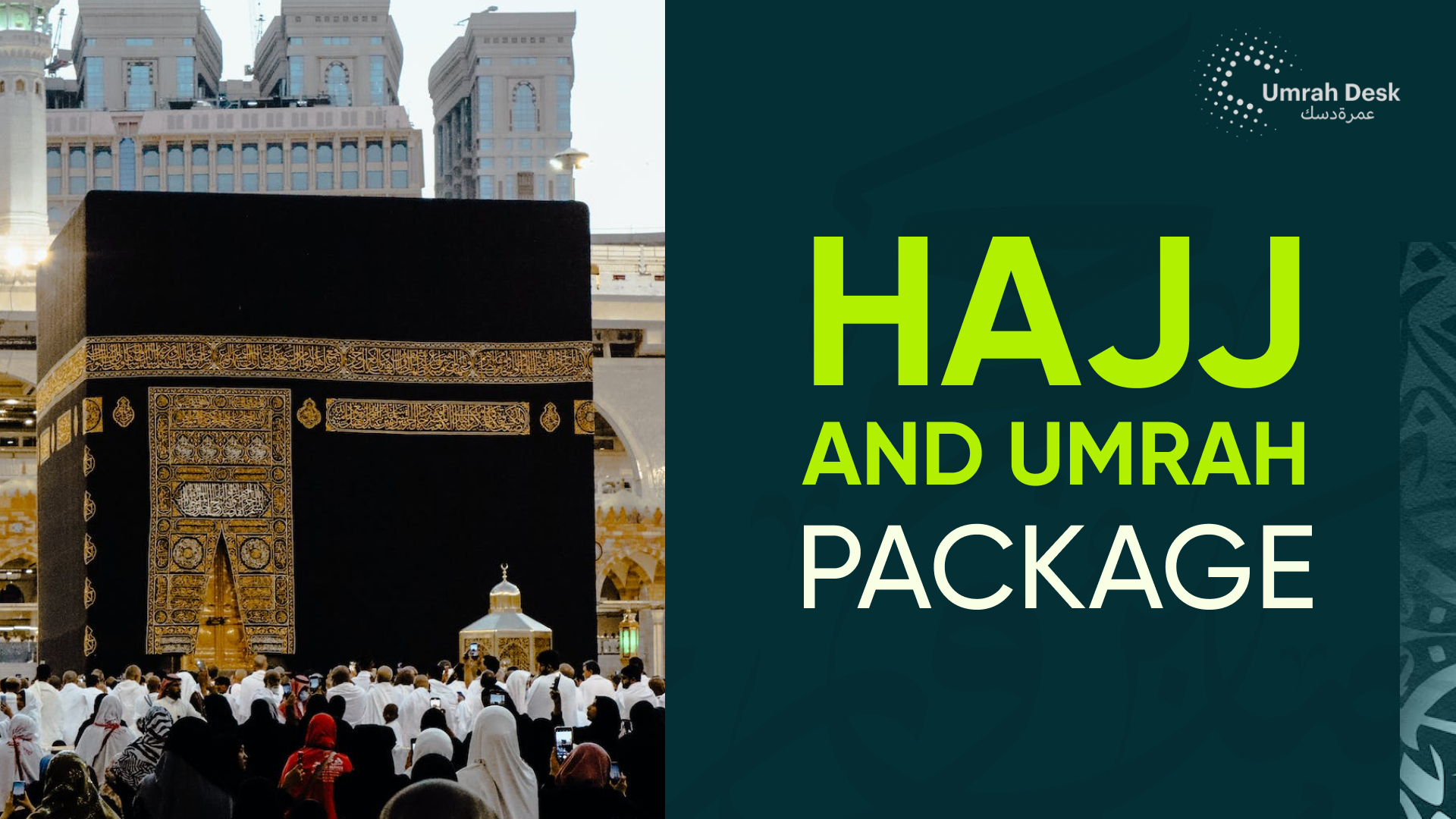 Hajj and Umrah Packages