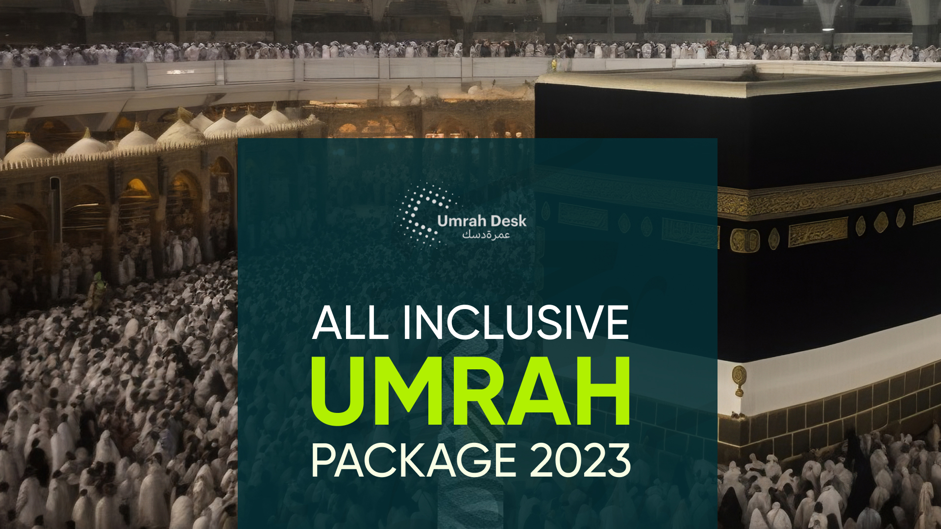 All inclusive umrah package 2023
