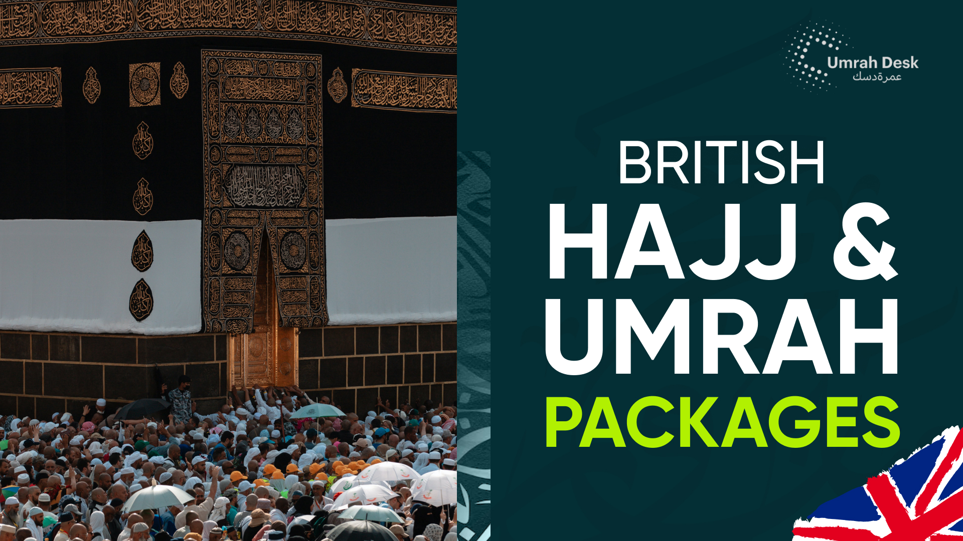 British Hajj And Umrah Packages